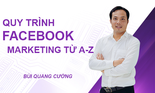 Trọn bộ bí quyết Facebook Marketing A - Z 2021